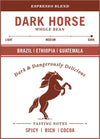 Dark Horse Espresso